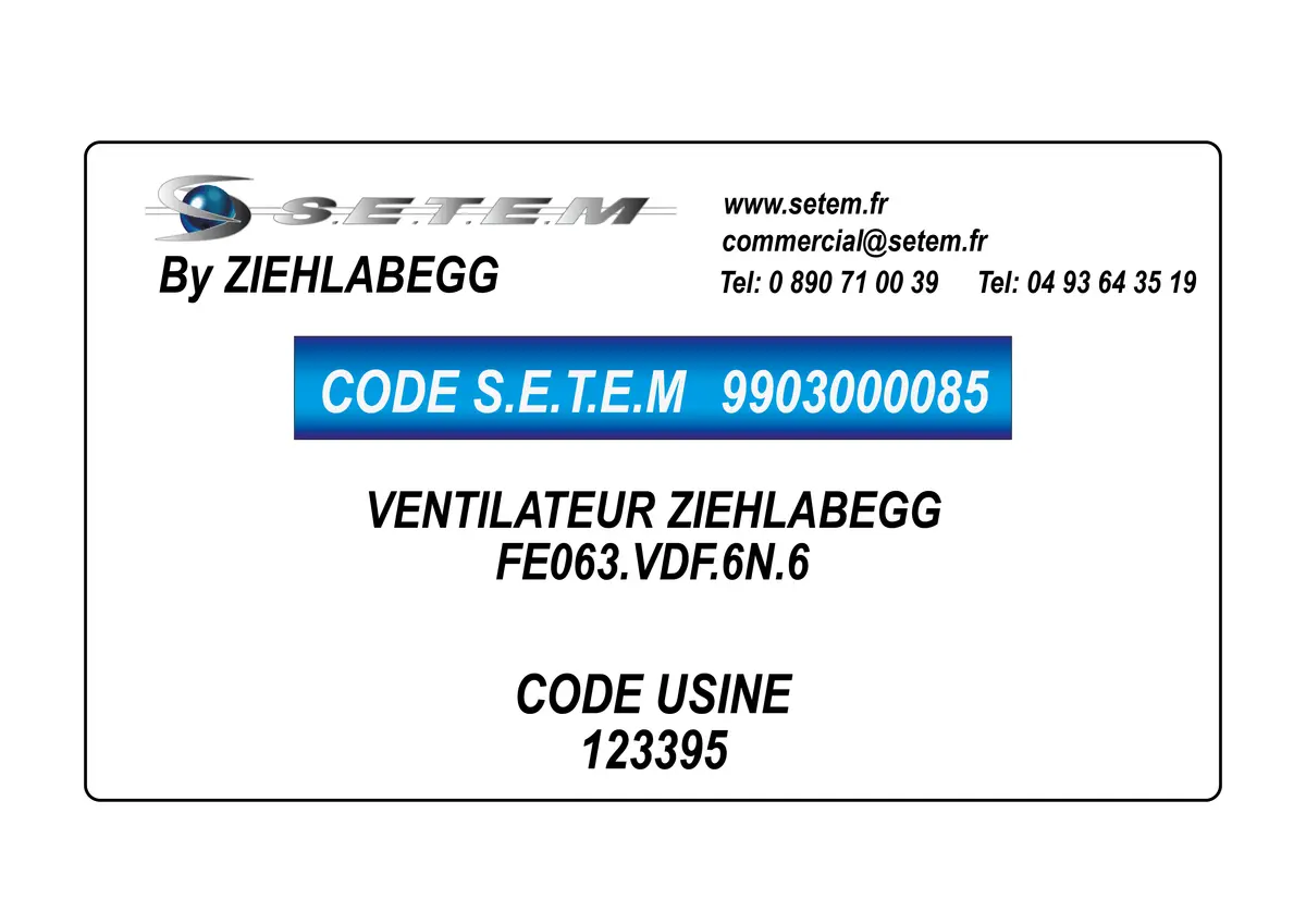 9903000085-VENTILATEUR ZIEHLABEGG FE063.VDF.6N.6 *123395*
