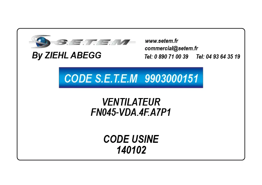 9903000151-VENTILATEUR ZIEHL ABEGG FN045-VDA.4F.A7P1 *140102*
