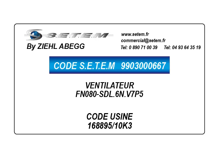 9903000667-VENTILATEUR ZIEHL ABEGG FN080-SDL.6N.V7P5 *168895/10K3*