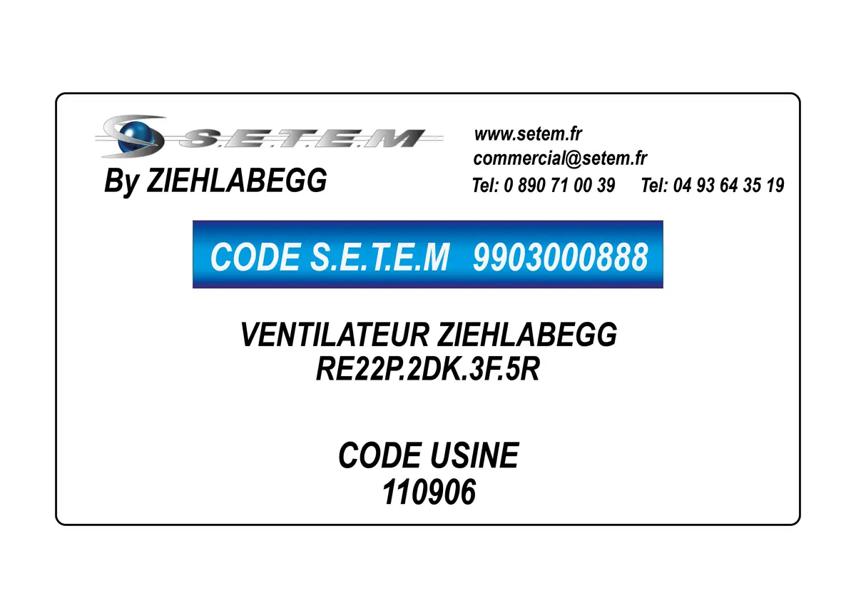 9903000888-VENTILATEUR ZIEHLABEGG RE22P.2DK.3F.5R *110906* 2