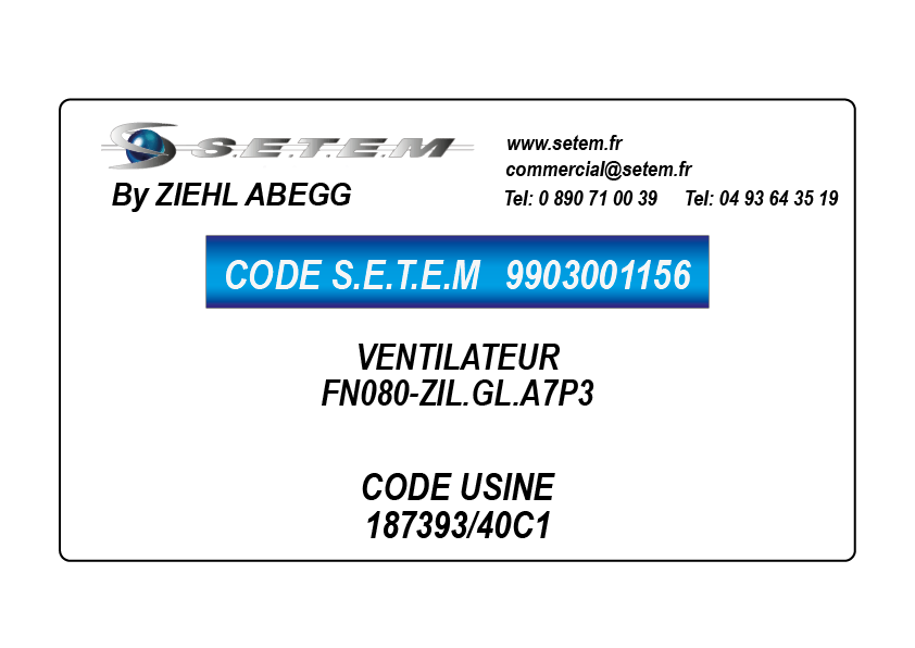 9903001156-VENTILATEUR ZIEHL ABEGG FN080-ZIL.GL.A7P3 *187393/40C1*
