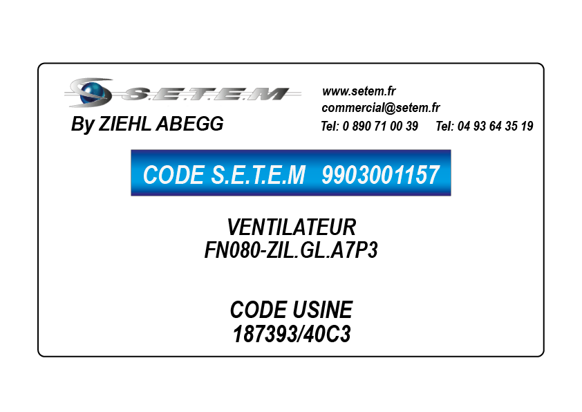 9903001157-VENTILATEUR ZIEHL ABEGG FN080-ZIL.GL.A7P3 *187393/40C3*