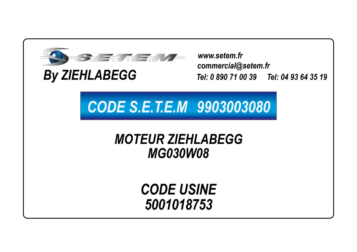 9903003080-MOTEUR ZIEHLABEGG MG030W08 *5001018753*