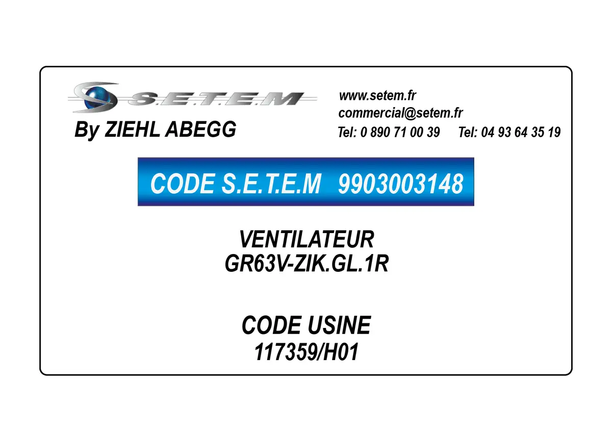9903003148-VENTILATEUR ZIEHL ABEGG GR63V-ZIK.GL.1R *117359/H01*