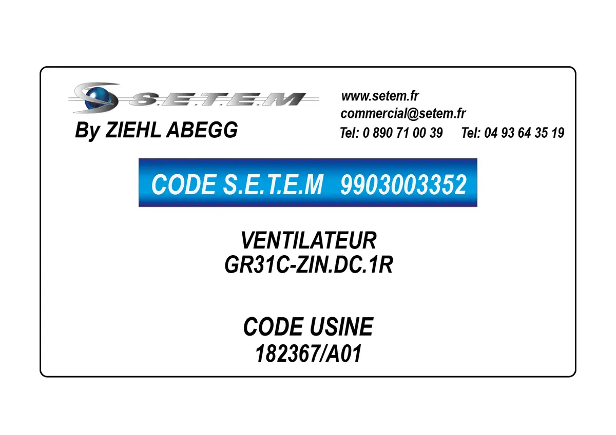 9903003352-VENTILATEUR ZIEHL ABEGG GR31C-ZIN.DC.1R *182367/A01*