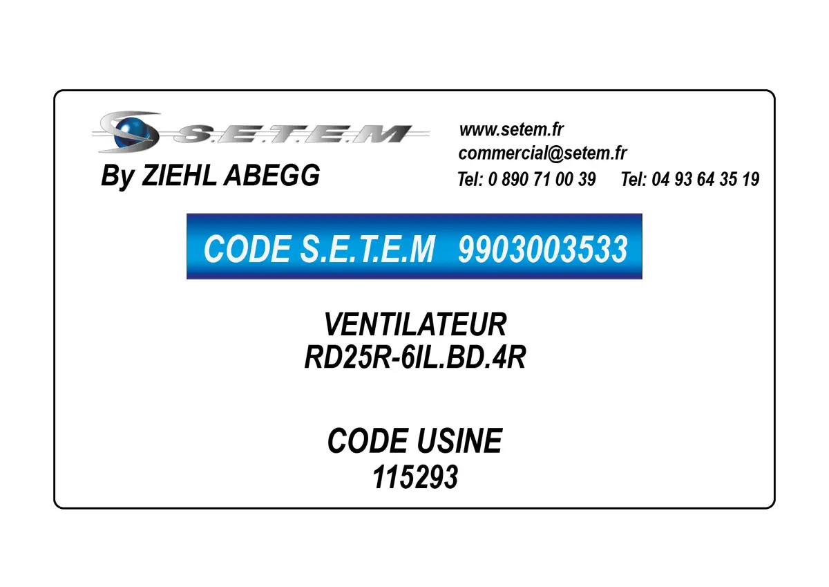 9903003533-VENTILATEUR ZIEHL ABEGG RD25R-6IL.BD.4R *115293*