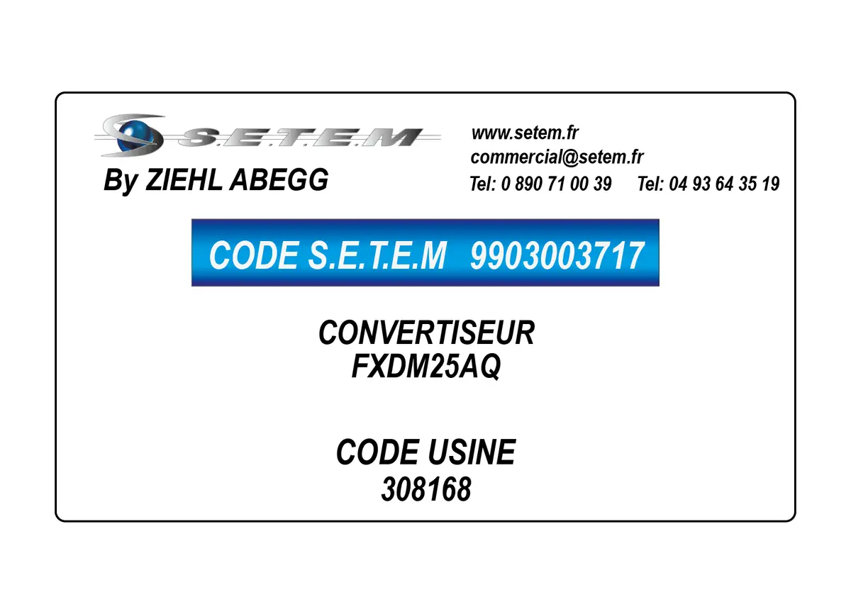 9903003717-CONVERTISEUR ZIEHL ABEGG FXDM25AQ *308168*