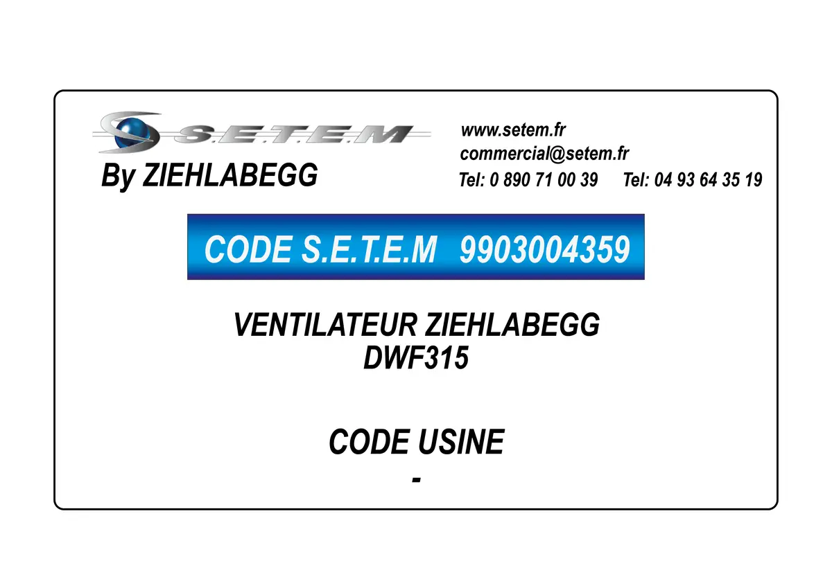 9903004359-VENTILATEUR ZIEHLABEGG DWF315