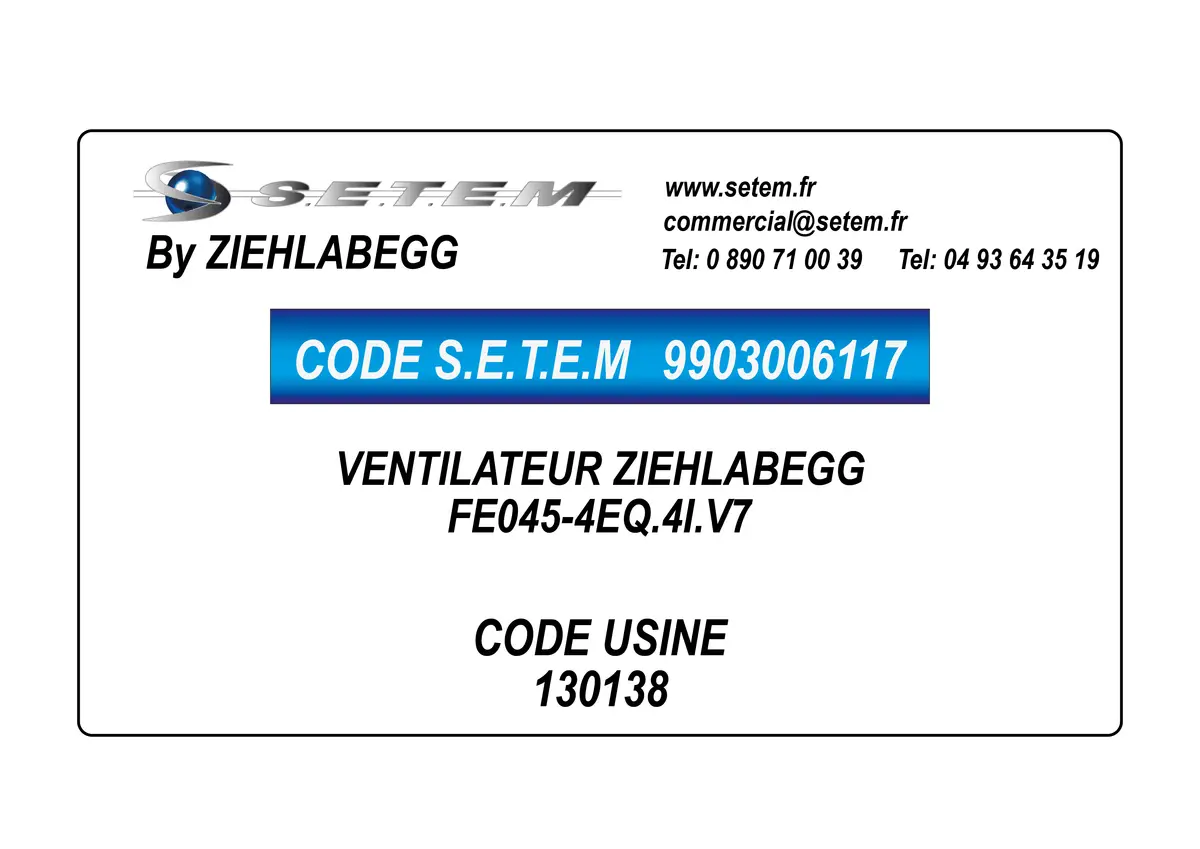 9903006117-VENTILATEUR ZIEHLABEGG FE045-4EQ.4I.V7 *130138*