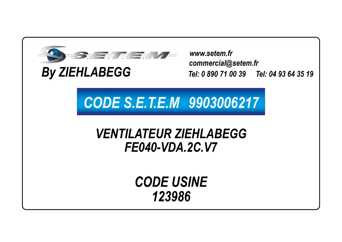 9903006217-VENTILATEUR ZIEHLABEGG FE040-VDA.2C.V7 *123986*