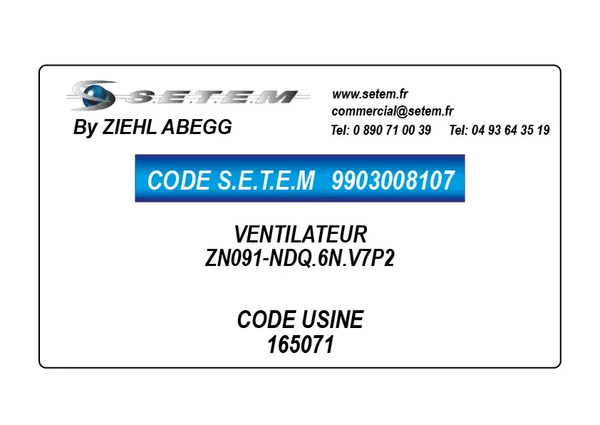 9903008107-VENTILATEUR ZIEHL ABEGG ZN091-NDQ.6N.V7P2 *165071*