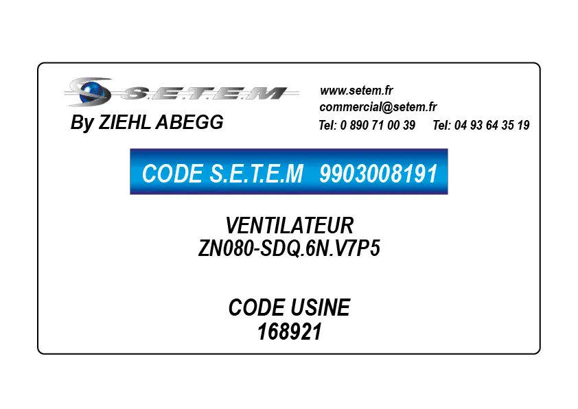 9903008191-VENTILATEUR ZIEHL ABEGG ZN080-SDQ.6N.V7P5 *168921*