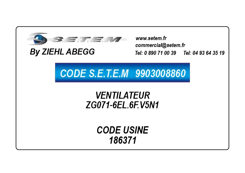 9903008861-VENTILATEUR ZIEHL ABEGG ZG071-6EH.6F.V5N1 *186372*