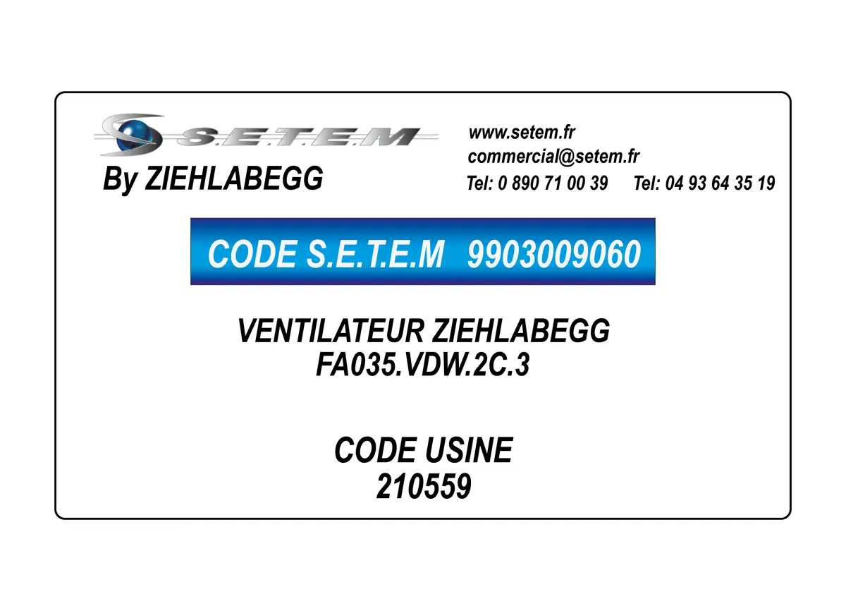 9903009060-VENTILATEUR ZIEHLABEGG FA035.VDW.2C.3 *210559*